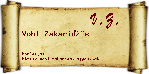 Vohl Zakariás névjegykártya